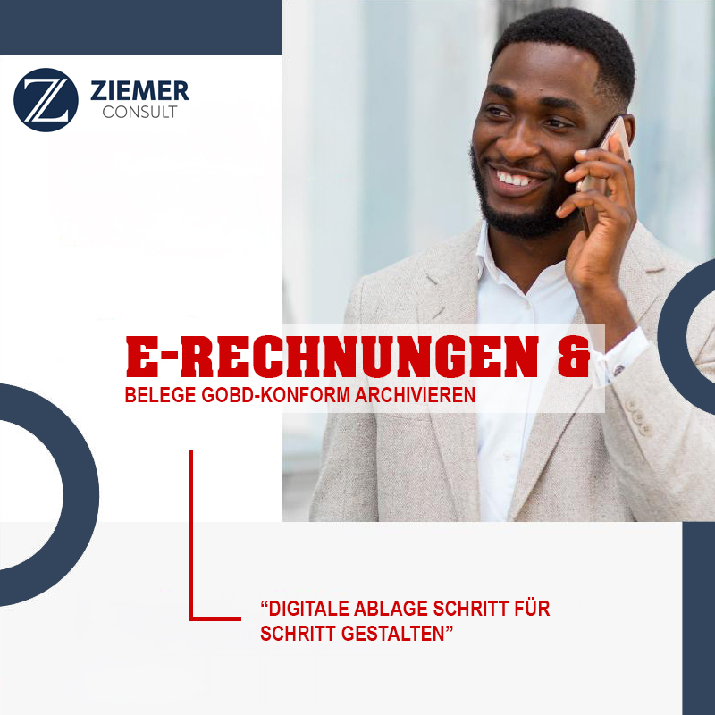 E-Rechnungen & Belege GoBD-Konform archivieren