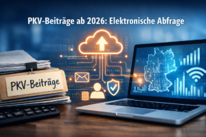 PKV-Beiträge ab 2026: elektronische Abfrage